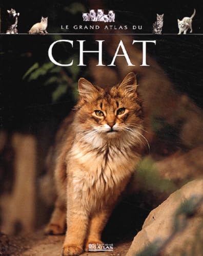 Le grand Atlas du chat