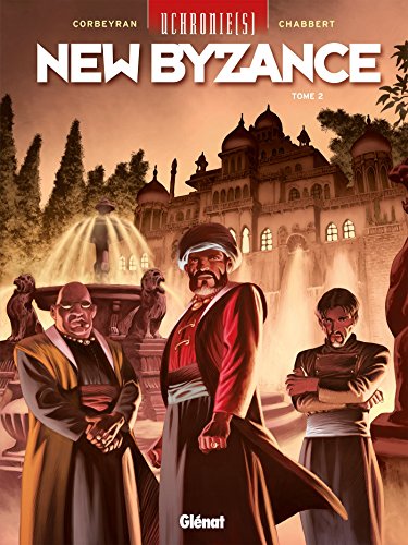Uchronie[s] - New Byzance - Tome 02: Résistances