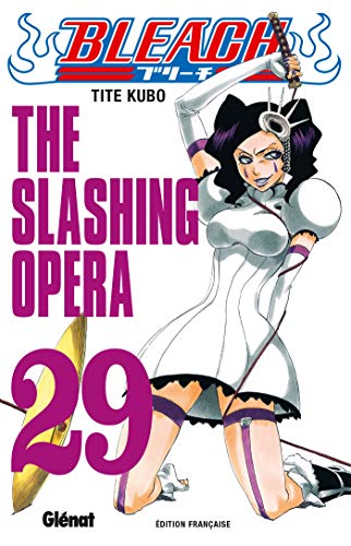 Bleach - Tome 29: The slashing opera