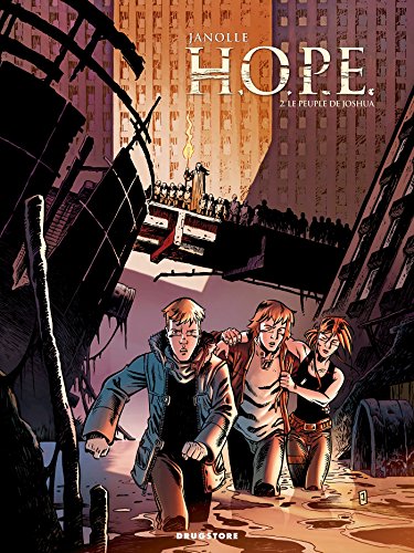 H.O.P.E. - Tome 02: Le peuple de Joshua