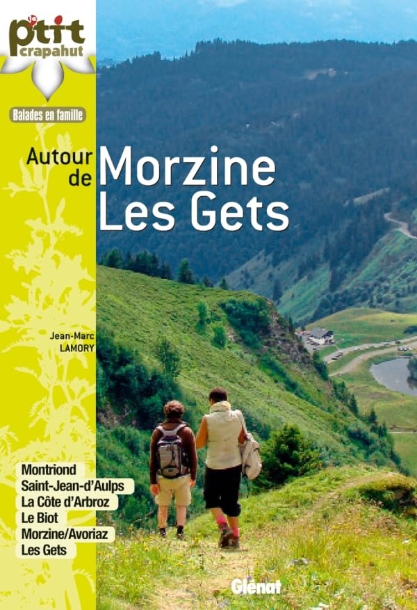 Morzine - Les Gets: 30 itinéraires