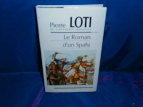 Le Roman D'un Spahi