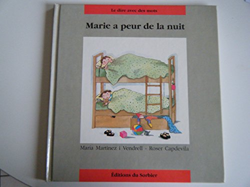 Marie a peur de la nuit