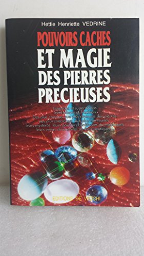 Pouvoirs caches et magie des pierres pré
