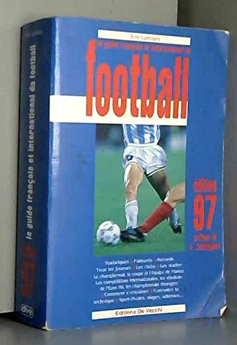 Guide français et international du football 1997