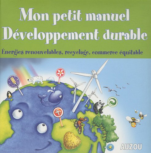 MON PETIT MANUEL DEVELOPPEMENT DURABLE
