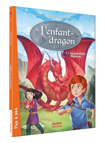 L'enfant dragon - Tome 1 La première flamme (1)