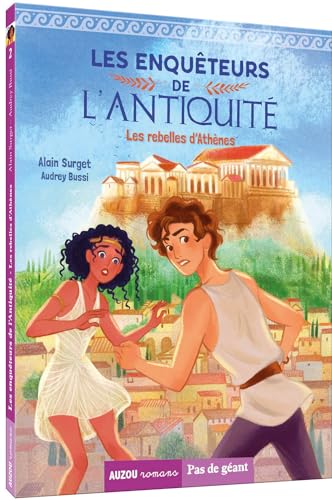 LES ENQUETEURS DE LANTIQUITE  TOME  LES REBELLES DATHENES Pas de geant