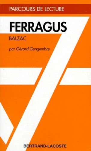 FERRAGUS - PARCOURS DE LECTURE