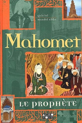 Mahomet Le Prophete