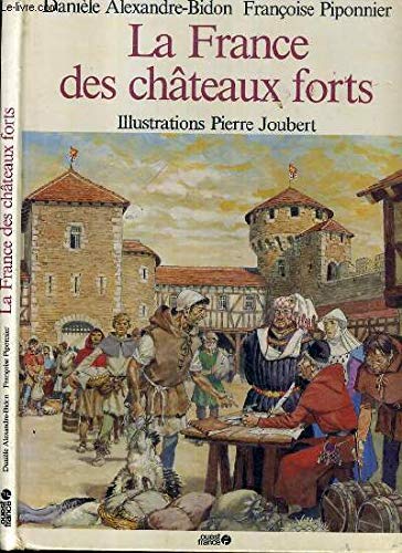 La France des châteaux forts