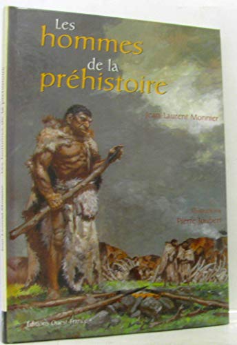 Hommes de la prehistoire (French Edition)