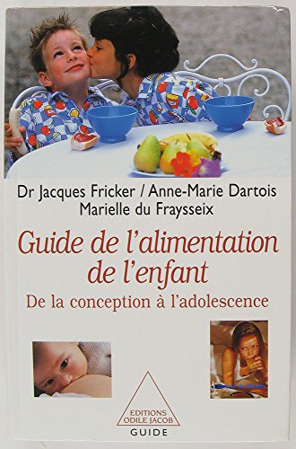 A Guide to Childhood Nutrition