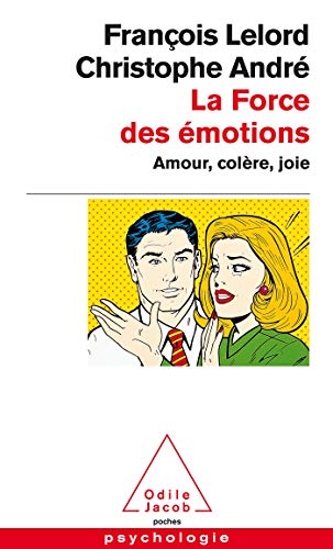 La Force DES Emotions