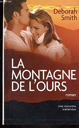 Montagne de l'Ours (la)