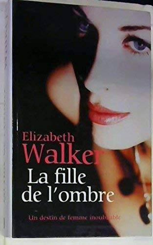 La fille de l'ombre