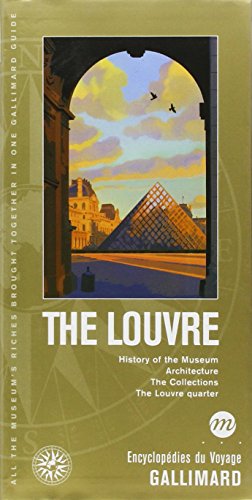 The Louvre: The City of the Louvre, Antiques, Sculptures, Art Objects, Paintings, The Concorde, The Royal Palace, The Pont Neuf