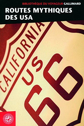 Routes mythiques des USA