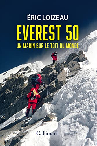 Everest 50: Un marin sur le toit du monde