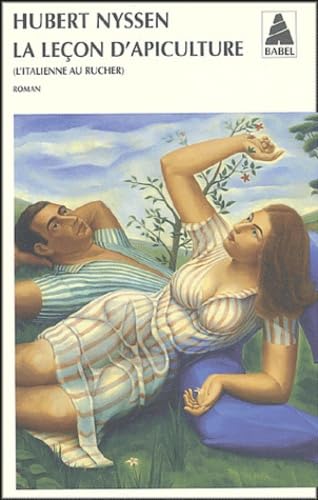 Lecon d'apiculture (la) bab n°664: (l'italienne au rucher) (Babel)