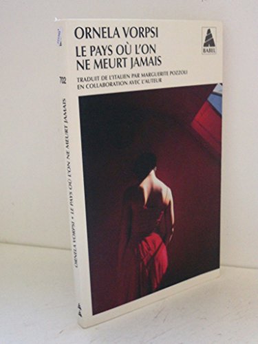 Le pays ou l'on ne meurt jamais