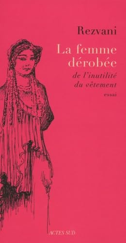 La Femme dérobée: de l'inutilité du vêtement