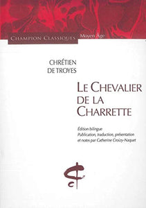 Le Chevalier de la Charrette (French Edition) 