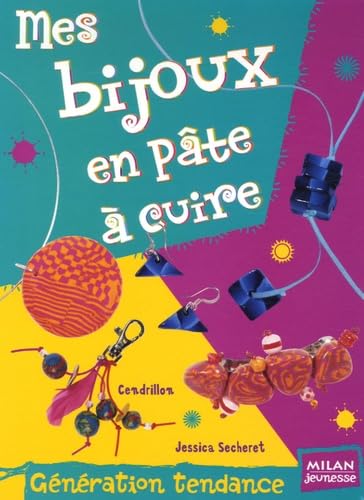 Mes bijoux en pâte à cuire