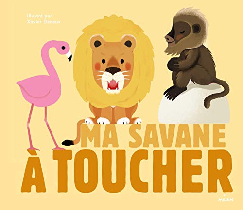 Ma savane A  toucher