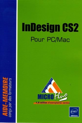 InDesign CS2 pour PC/Mac: Pou PC/Mac