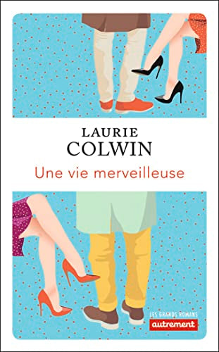 Une vie merveilleuse