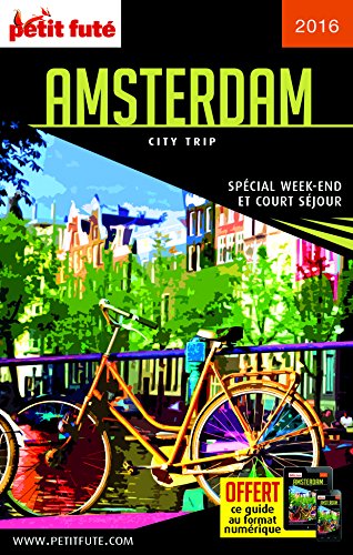 amsterdam 2016 city trip petit fute: OFFRE NUMERIQUE