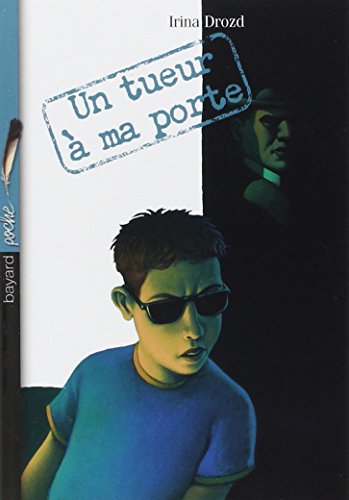 Un tueur à ma porte (Je bouquine)