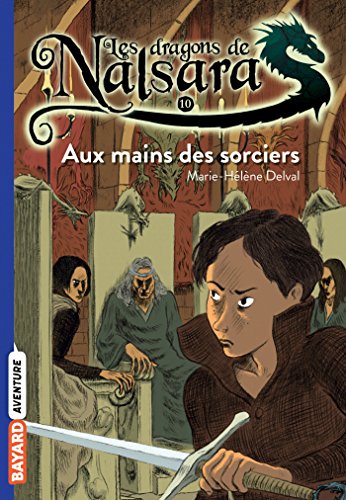 Aux mains des sorciers 10