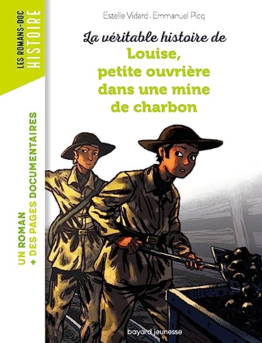 Louise, petite ouvriere dans une mine de charbon