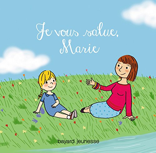 Je vous salue, Marie