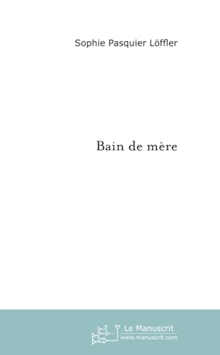 Bain de mère