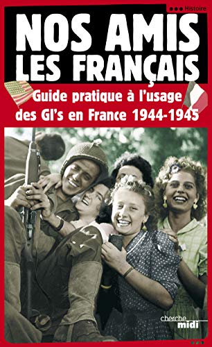 Nos Amis Les Francais