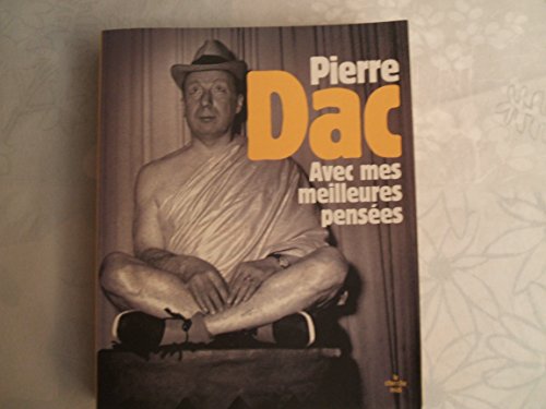 Mes meilleures pensées - Pierre DAC