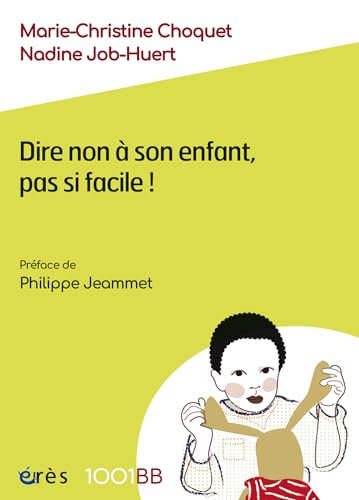 1001 BB 173 - Dire non à son enfant, pas si facile !