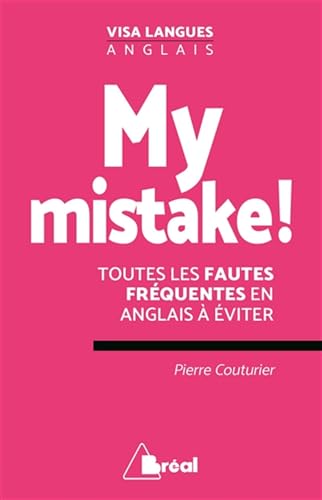 My mistake ! (Visa langues)
