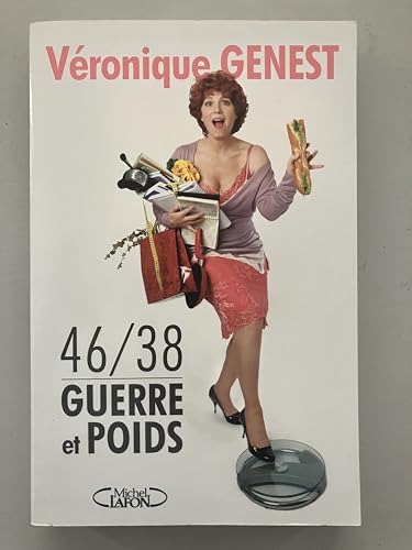 46/38 guerre et poids