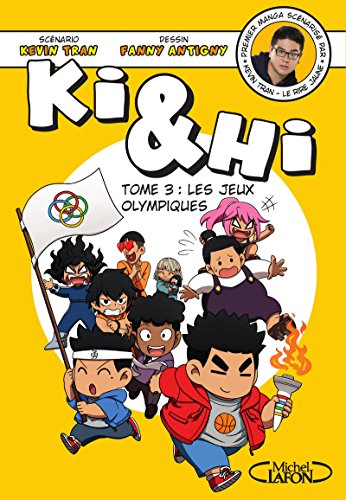 Ki et Hi - tome 3 Les jeux olympiques (3)