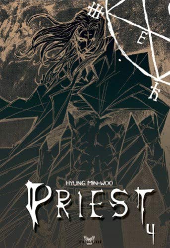 Priest, Tome 4 :