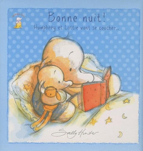 Bonne nuit !: Humphrey et Lottie vont se coucher...