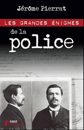 Les Grandes Enigmes de la police