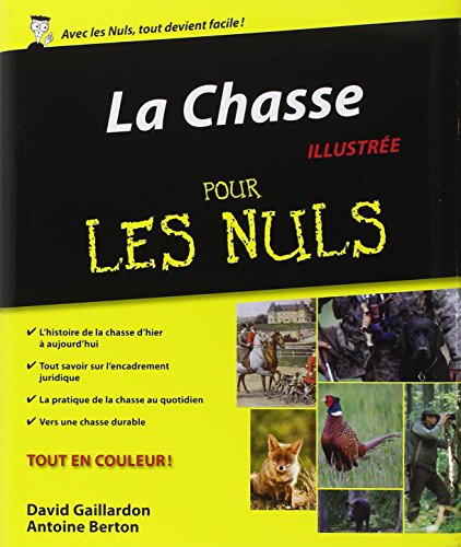 La chasse pour les nuls