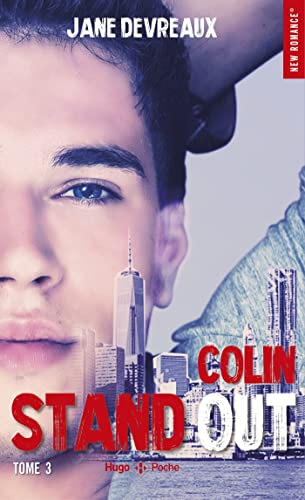 Stand out - tome 3 Colin (New romance)