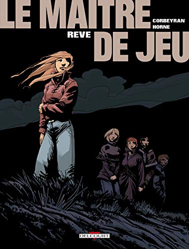 Le Maître de jeu T06 - Rêve (6)