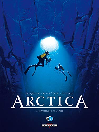 Arctica T02 - Mystère sous la mer (2)